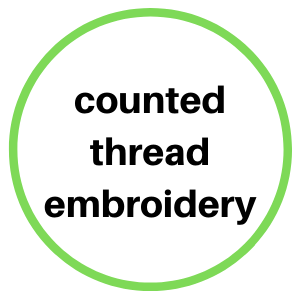 "counted thread embroidery" with green circle.