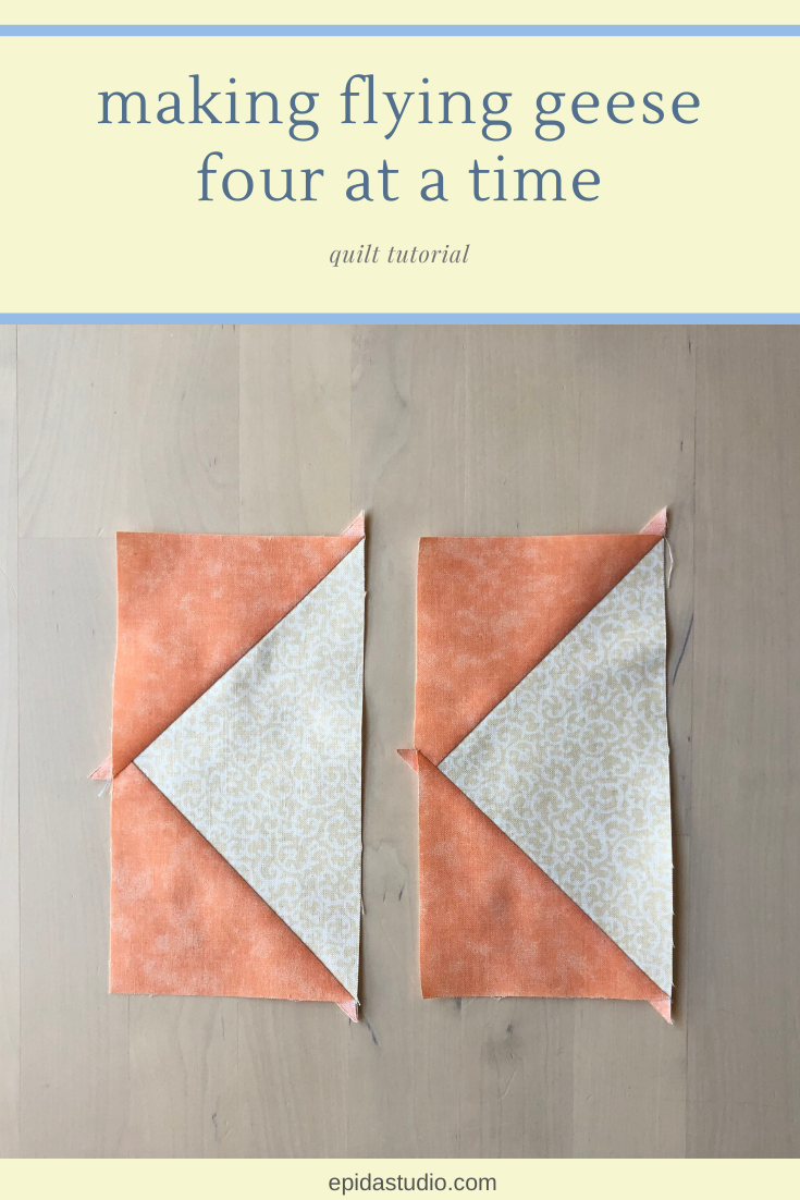 Making Flying Geese Four at a Time Epida Studio