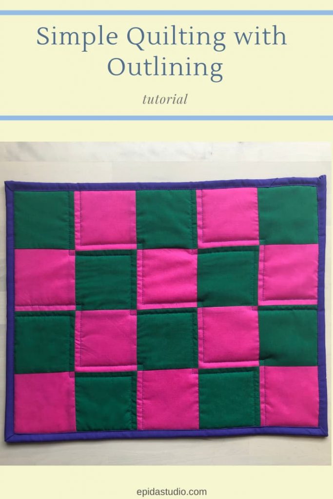 Simple Quilting with Outlines Epida Studio