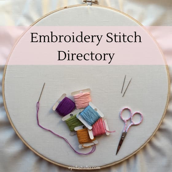 embroidery floss on fabric in hoop with title "embroidery stitch directory".