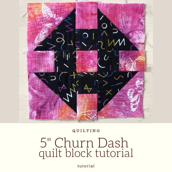 5" Churn Dash Quilt Block Tutorial | Epida Studio