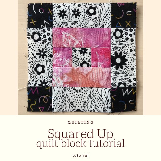 Squared Up quilt block tutorial | Epida Studio